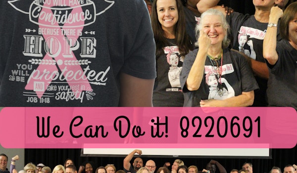 We Can Do It! Support Our Co Worker! T-Shirt Photo