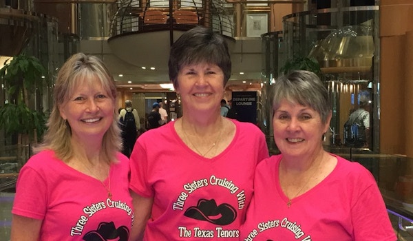 Sisters Cruising With The Texas Tenors Fan Club T-Shirt Photo